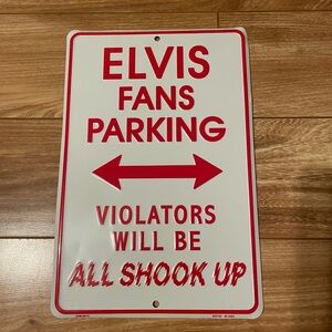 Elvis Presley Metal Parking Sign All Shook Up